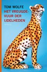 Het vreugdevuur der ijdelheden - Tom Wolfe - 9789044622577