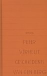 Geschiedenis van een berg - Peter Verhelst - 9789044622867