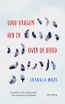 Duizend vragen heb ik over de dood - Cornald Maas - 9789044624724