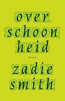Over schoonheid - Zadie Smith - 9789044625424