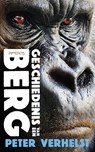 Geschiedenis van een berg - Peter Verhelst - 9789044627039