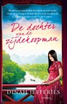 De dochter van de zijdekoopman - Dinah Jefferies - 9789044633726
