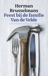 Feest bij de familie Van de Velde - Herman Brusselmans - 9789044636123