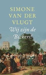 Wij zijn de Bickers!, Simone van der Vlugt -  - 9789044637588