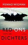 Red ons van de dichters - Menno Wigman - 9789044637779