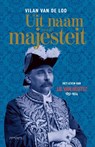 Uit naam van de majesteit - Vilan van de Loo - 9789044643770