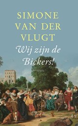 Wij zijn de Bickers!, Simone van der Vlugt -  - 9789044645781