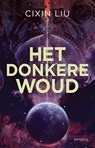 Het donkere woud - Cixin Liu - 9789044645811