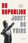 De republiek - Joost de Vries - 9789044646306