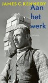 Aan het werk - James Kennedy - 9789044648935