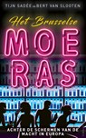 Het Brusselse moeras - Tijn Sadée ; Bert van Slooten - 9789044649628