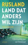 Rusland - land dat anders wil zijn - Gijs Kessler - 9789044650334