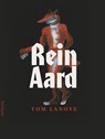 ReinAard - Tom Lanoye - 9789044653090