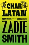 Charlatan - Zadie Smith - 9789044653342