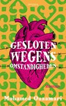 Gesloten wegens omstandigheden - Mohamed Ouaamari - 9789044653502