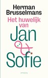 Het huwelijk van Jan en Sofie - Herman Brusselmans - 9789044653700