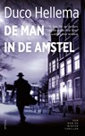 De man in de amstel - Duco Hellema - 9789044654653