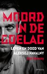 Moord in de Goelag - John Sweeney - 9789044657470