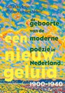 Een nieuw geluid - Gillis Dorleijn ; Wiljan van den Akker - 9789044658316