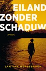 Eiland zonder schaduw - Jan van Mersbergen - 9789044658774