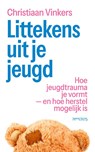 Littekens uit je jeugd - Christiaan Vinkers - 9789044659023