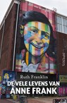 De vele levens van Anne Frank - Ruth Franklin - 9789044659627