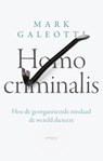 Homo criminalis - Mark Galeotti - 9789044659764