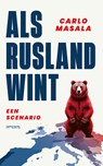 Als Rusland wint - Carlo Masala - 9789044660074