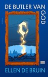 De butler van God - Ellen de Bruin - 9789044660104