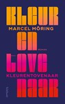 Kleurentovenaar - Marcel Möring - 9789044660128