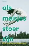 Als meisjes stoer zijn - Rita Törnqvist-Verschuur - 9789044660463