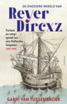 De onzekere wereld van Reyer Dircxz - Gabri van Tussenbroek - 9789044661262