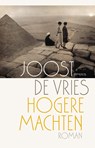 Hogere machten - Joost de Vries - 9789044662214