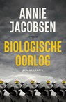 Biologische oorlog - Annie Jacobsen - 9789044662610