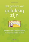 Het geheim van gelukkig zijn - Andrew Matthews - 9789044729016