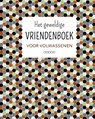 Het geweldige vriendenboek voor volwassenen -  - 9789044748819