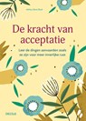 De kracht van acceptatie - Ashley Davis Busch - 9789044757279