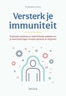Versterk je immuniteit - Benedicte LE (DR.) PANSE - 9789044759334