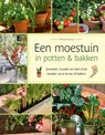 Een moestuin in potten & bakken - Philippe Asseray - 9789044760033