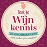 Test je wijnkennis -  - 9789044763638