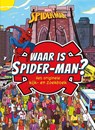 Waar is Spider-man? Het originele kijk- en zoekboek -  - 9789044763874