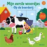 Mijn eerste woordjes - Op de boerderij 1-3 jaar - Cornelia Frank - 9789044764604