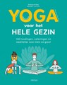 Yoga voor het hele gezin - Shobana R. VINAY - 9789044766042