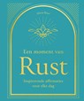 Een moment van Rust - ELICIA ROSE-TREWICK - 9789044767964