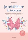 Je schildklier in topvorm - Hannah Hauer - 9789044768848