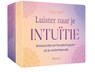 Luister naar je intuïtie - Orakelkaarten -  - 9789044769852