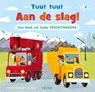 Tuut tuut - Aan de slag! Een boek vol leuke vrachtwagens - MICHELLE ROBINSON - 9789044770421