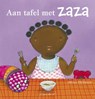 Aan tafel met Zaza - FREEMAN, M. - 9789044811049