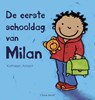 De eerste schooldag van Milan - Kathleen Amant - 9789044811452