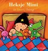 Heksje Mimi is (niet) bang - Kathleen Amant - 9789044817782